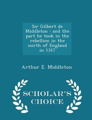 Couverture_Sir Gilbert de Middleton