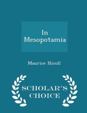 Front cover_In Mesopotamia  - Scholar's Choice Edition