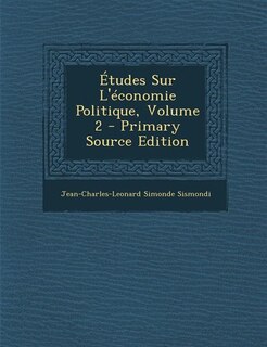 Couverture_Études Sur L'économie Politique, Volume 2