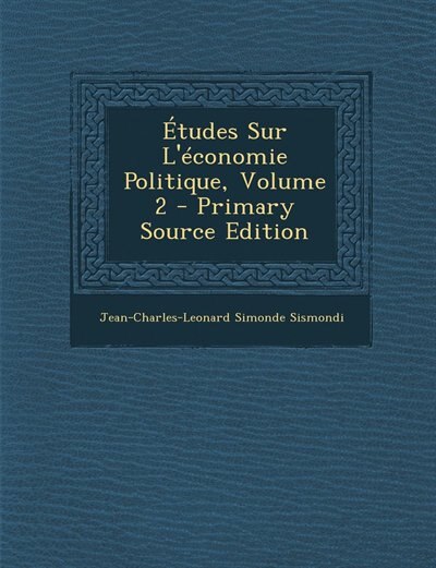 Couverture_Études Sur L'économie Politique, Volume 2