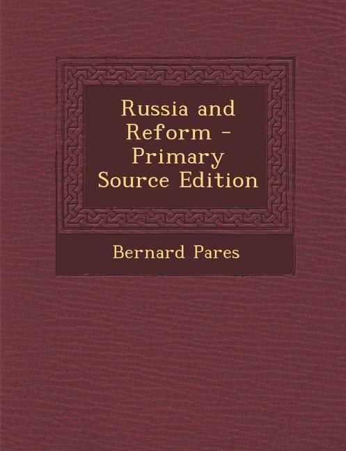 Russia and Reform