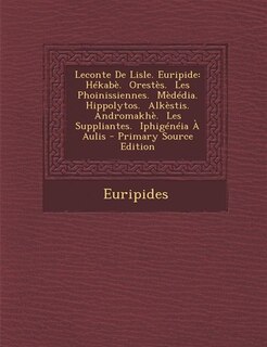 Front cover_Leconte De Lisle. Euripide