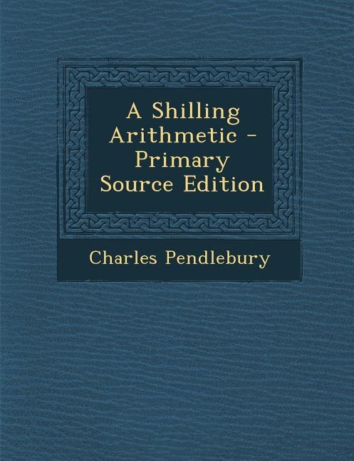 Couverture_A Shilling Arithmetic