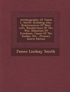 Front cover_Autobiography Of James L. Smith