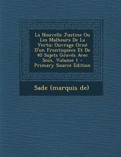 Front cover_La Nouvelle Justine Ou Les Malheurs De La Vertu