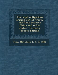 Front cover_The legal obligations arising out of treaty relations between China and other states