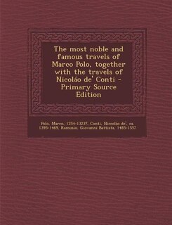 Front cover_The most noble and famous travels of Marco Polo, together with the travels of Nicoláo de' Conti