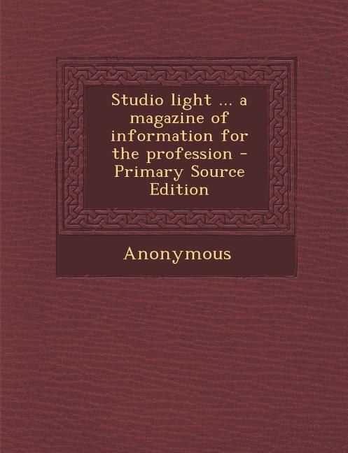 Couverture_Studio light ... a magazine of information for the profession - Primary Source Edition