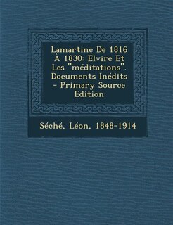 Front cover_Lamartine De 1816 À 1830
