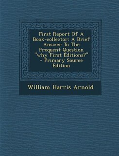 Front cover_First Report Of A Book-collector