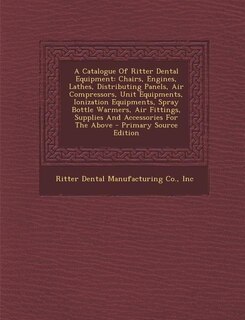Front cover_A Catalogue Of Ritter Dental Equipment