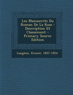 Front cover_Les Manuscrits Du Roman De La Rose