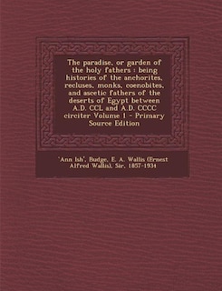 Front cover_The paradise, or garden of the holy fathers