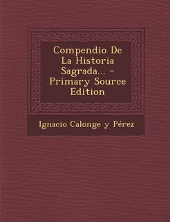 Couverture_Compendio De La Historia Sagrada...