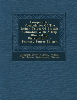 Front cover_Comparative Vocabularies Of The Indian Tribes Of British Columbia