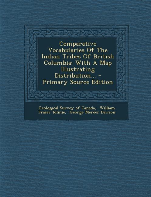Front cover_Comparative Vocabularies Of The Indian Tribes Of British Columbia