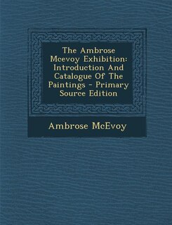 Front cover_The Ambrose Mcevoy Exhibition