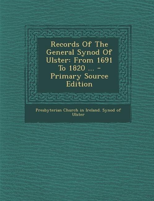 Couverture_Records Of The General Synod Of Ulster