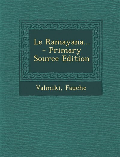 Couverture_Le Ramayana... - Primary Source Edition