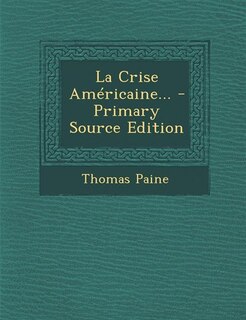 Front cover_La Crise Américaine... - Primary Source Edition