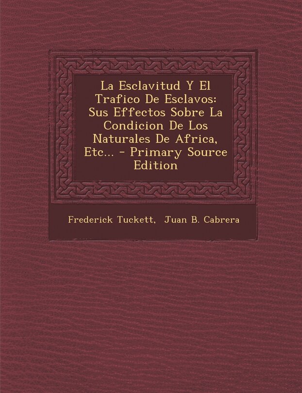Front cover_La Esclavitud Y El Trafico De Esclavos