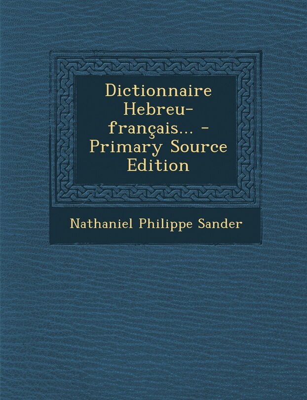 Couverture_Dictionnaire Hebreu-français...