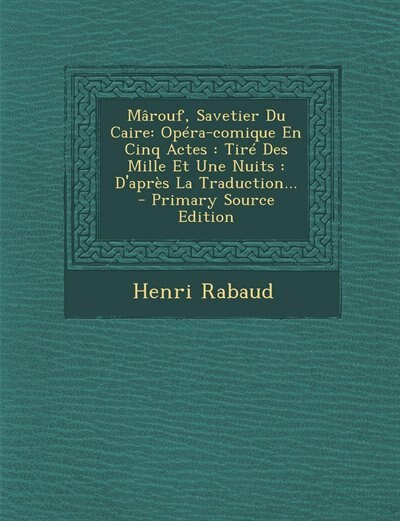 Front cover_Mârouf, Savetier Du Caire