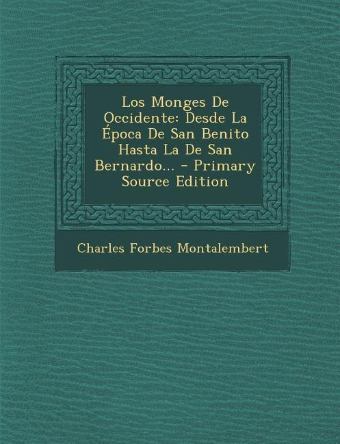 Couverture_Los Monges De Occidente