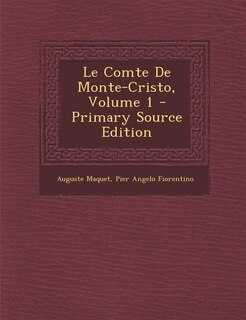 Couverture_Le Comte De Monte-Cristo, Volume 1 - Primary Source Edition