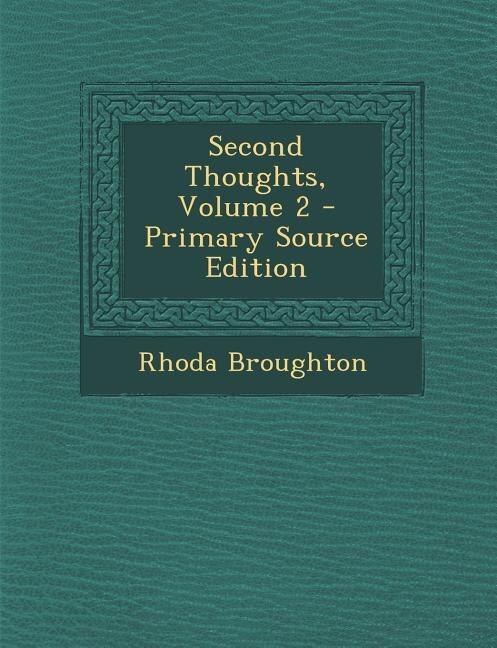 Couverture_Second Thoughts, Volume 2 - Primary Source Edition