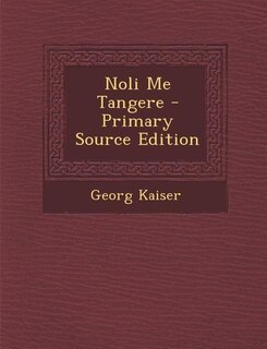 Front cover_Noli Me Tangere - Primary Source Edition