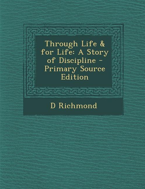 Front cover_Through Life & for Life