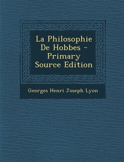 Front cover_La Philosophie De Hobbes - Primary Source Edition