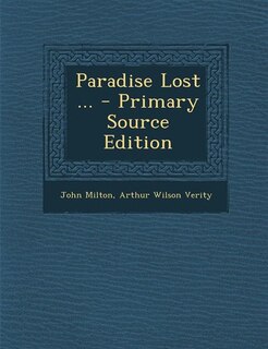 Front cover_Paradise Lost ... - Primary Source Edition