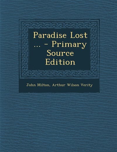 Front cover_Paradise Lost ... - Primary Source Edition