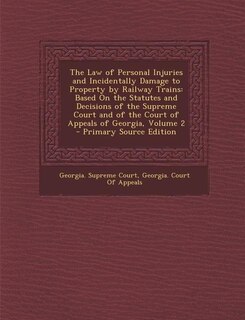 Couverture_The Law of Personal Injuries and Incidentally Damage to Property by Railway Trains