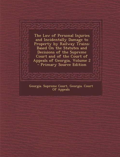 Couverture_The Law of Personal Injuries and Incidentally Damage to Property by Railway Trains