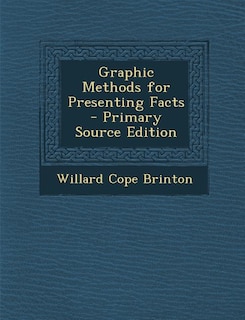 Front cover_Graphic Methods for Presenting Facts