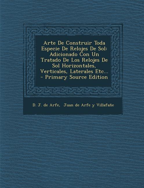 Front cover_Arte De Construir Toda Especie De Relojes De Sol
