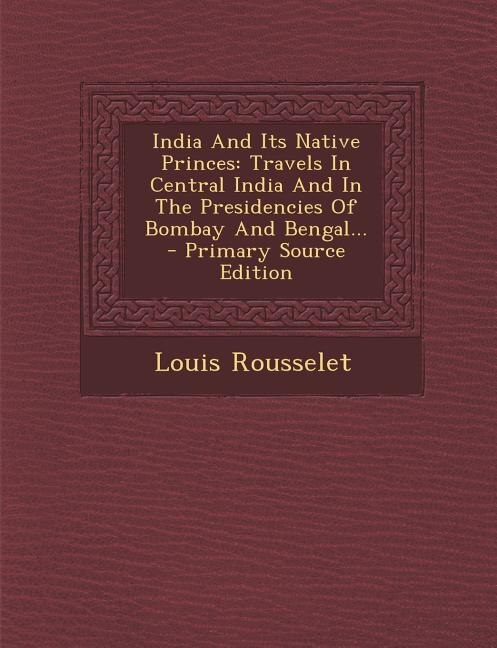Front cover_India And Its Native Princes