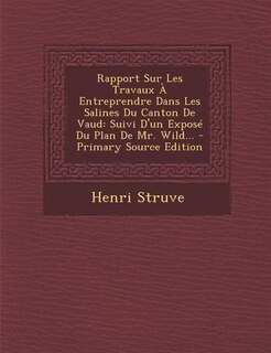 Front cover_Rapport Sur Les Travaux À Entreprendre Dans Les Salines Du Canton De Vaud