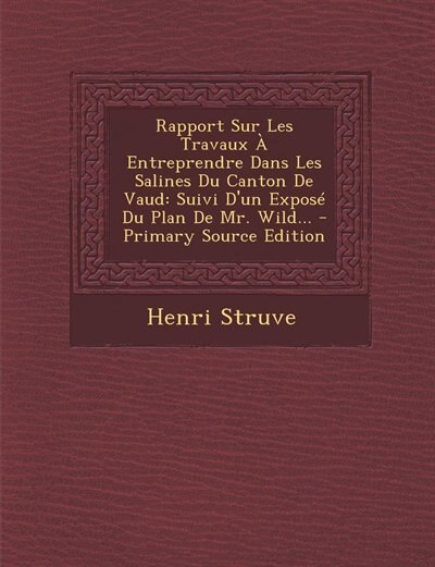 Front cover_Rapport Sur Les Travaux À Entreprendre Dans Les Salines Du Canton De Vaud