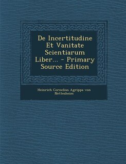 Front cover_De Incertitudine Et Vanitate Scientiarum Liber...