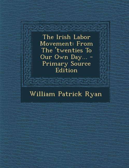 Front cover_The Irish Labor Movement