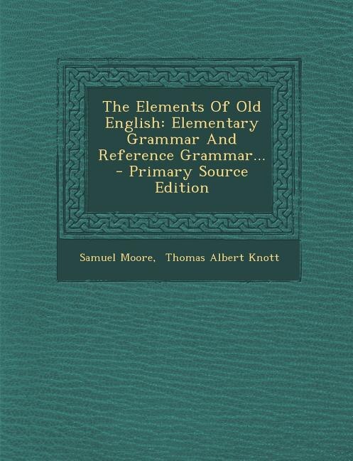 Front cover_The Elements Of Old English