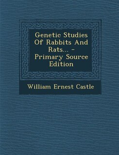 Front cover_Genetic Studies Of Rabbits And Rats...