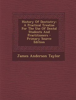 Couverture_History Of Dentistry