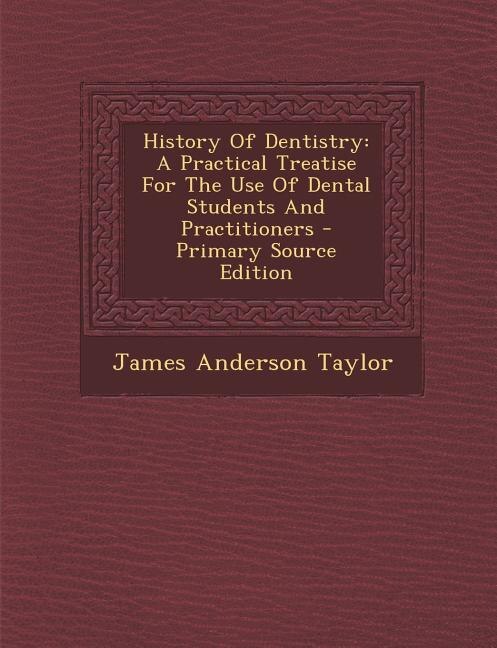 Couverture_History Of Dentistry