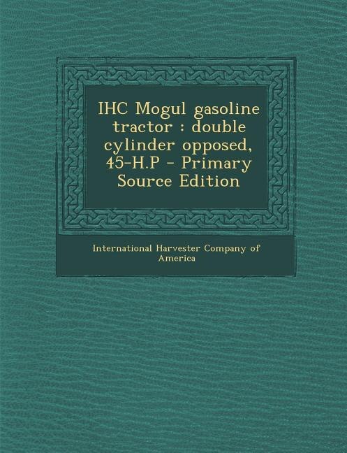 Couverture_IHC Mogul gasoline tractor