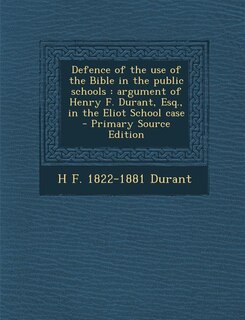 Couverture_Defence of the use of the Bible in the public schools
